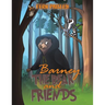 Barney the Bear and Friends