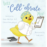 Let's "Cell"ebrate You!
