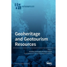 Geoheritage and Geotourism Resources