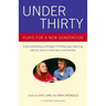 Under Thirty: Plays for a New Generation