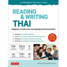 Reading & Writing Thai: A Workbook for Self-Study: A Beginner's Guide to the Thai Alphabet and Pronunciation (Free Online Audio and Printable Flash Ca
