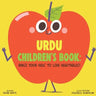Urdu Children's Book: Raise Your Kids to Love Vegetables!