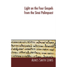 Light on the Four Gospels from the Sinai Palimpsest