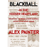 Blackball in the Hoosier Heartland: Unearthing the Negro Leagues Baseball History of Richmond, Indiana