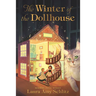 The Winter of the Dollhouse