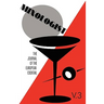 Mixologist: The Journal of the European Cocktail, Volume 3