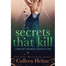 Secrets That Kill: A Shelby Nichols Adventure