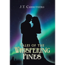 Tales of the Whispering Pines