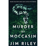 Murder by Moccasin