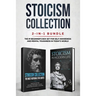 Stoicism Collection: 2-in-1 Bundle: Stoicism in Modern Life + The Most Inspiring Stoic Quotes - The #1 Beginner's Box Set for Self-Awarenes