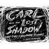 Carl and the Lost Shadow