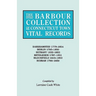 Barbour Collection of Connecticut Town Vital Records. Volume 2: Barkhamsted 1779-1854, Berlin 1785-1850, Bethany 1832-1853, Bethlehem 1787-1851, B
