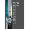 View from a Lifetime