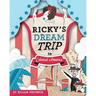 Ricky's Dream Trip to Colonial America