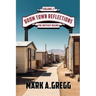 The Odyssey Begins (Boom Town Reflections Volume 2))