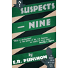 Suspects - Nine