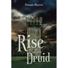 Rise of the Druid