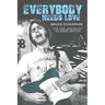 Everybody Needs Love