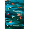 Making Way: Poems