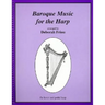 Baroque Music for the Harp