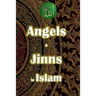 Angels and Jinn in Islam