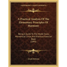 A Practical Analysis Of The Elementary Principles Of Harmony: Being A Guide To The Model Scale, Harmonical Circle, And Practical Exercise Book (1845)