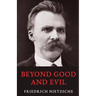 Beyond Good and Evil
