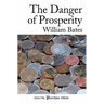 The Danger of Prosperity