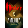 Hitler & America