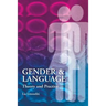 Gender and Language Theory and Practice