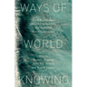 Ways of World Knowing: Local Knowledge, Coastal Communities, and Equitable Ocean Governance