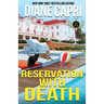 Reservation with Death: A Park Hotel Mystery