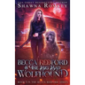Becca Redford and the Big Bad Wolfhound