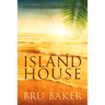 Island House