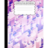 College Ruled Composition Notebook: Geometric Cute Composition Notebook College Rule 7.5 X 9.25 100 Pages