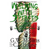 Walking With Spirits Volume 5 Native American Myths, Legends, And Folklore