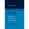 Vernacular Voices: The Rhetoric of Publics and Public Spheres