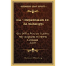 The Vinaya Pitakam V1, The Mahavagga: One Of The Principle Buddhist Holy Scriptures In The Pali Language (1879)