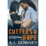 Cutter's Hope: The Virtues Book I