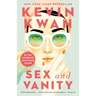 Sex and Vanity: A GMA Book Club Pick