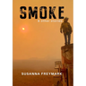 Smoke: Short Story Collection
