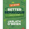 Better Behaviour: A Guide for Teachers