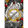 The Crown of Gilded Bones: A Blood and Ash Novel