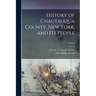 History of Chautauqua County, New York, and Its People; Volume 1
