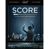 Score: A Film Music Documentary (Screenplay & Film Script)