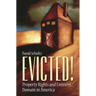 Evicted! Property Rights and Eminent Domain in America