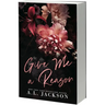 Give Me a Reason
