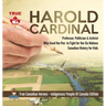 Harold Cardinal - Professor, Politician & Activist Who Used the Pen to Fight for the Six Nations Canadian History for Kids True Canadian Heroes - Indi