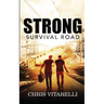 Strong: Survival Road