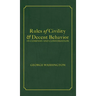 Rules of Civility & Decent Behavior In Company and Conversation